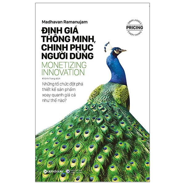 định giá thông minh, chinh phục người dùng - monetizing innovation