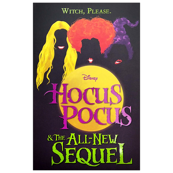 disney: hocus pocus & the all new sequel