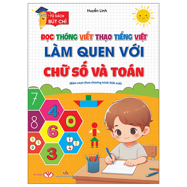 Doc Thong Viet Thao Tieng Viet - Lam Quen Voi Chu So Va Toan