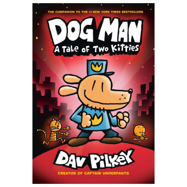 dog man - book 3 - a tale of two kitties