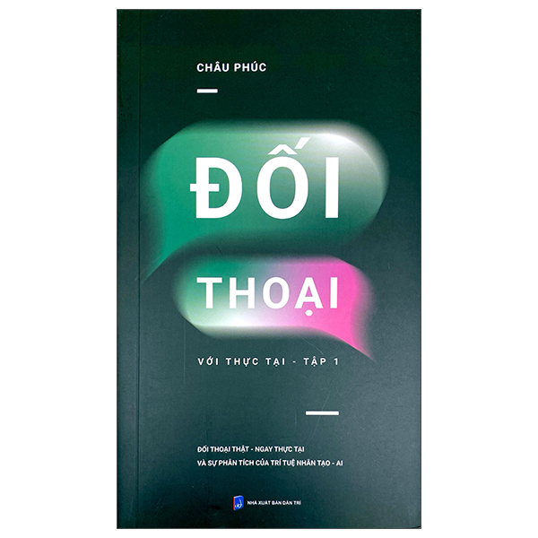 Đối Thoại Với Thực Tại - Tập 1