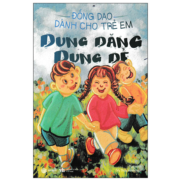 đồng dao dành cho trẻ em - dung dăng dung dẻ