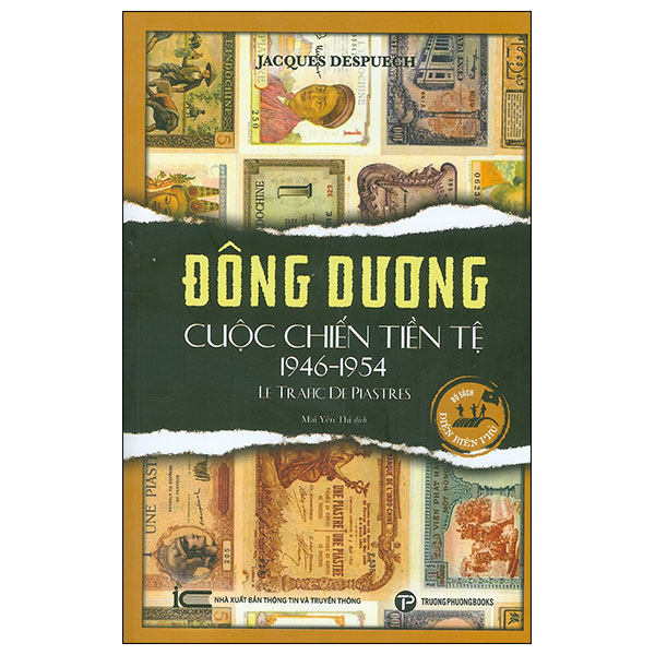 đông dương - cuộc chiến tiền tệ 1946-1954