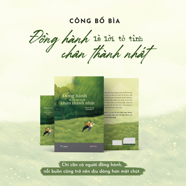 Đồng Hành Là Lời Tỏ Tình Chân Thành Nhất - Tặng Kèm Bookmark