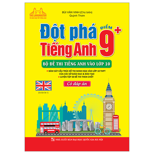 đột phá điểm 9+ tiếng anh - bộ đề thi tiếng anh vào lớp 10 - có đáp án