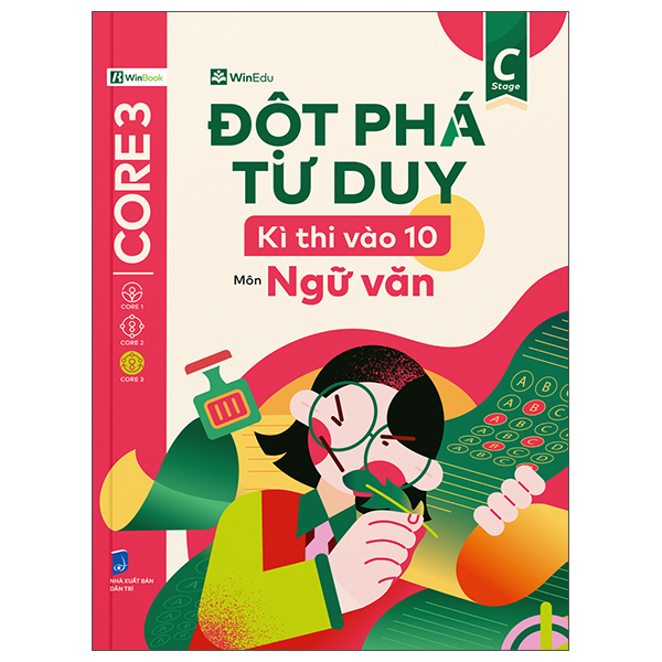 Đột Phá Tư Duy Kì Thi Vào 10 - Môn Ngữ Văn