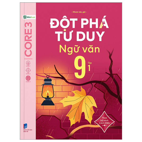 đột phá tư duy ngữ văn 9 - tập 1 (theo bộ sách cánh diều)