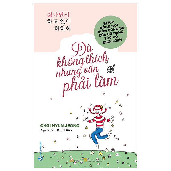 dù không thích nhưng vẫn phải làm