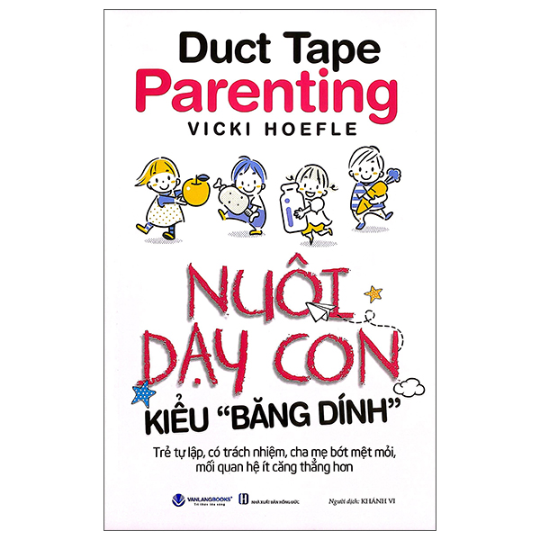 Duck Tape Parenting - Nuoi Day Con Kieu Bang "Dinh"