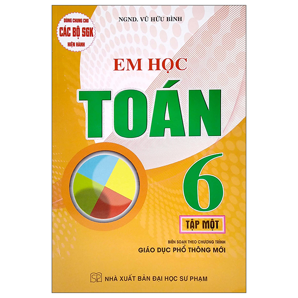 dùng chung cho các bộ sgk hiện hành - em học toán lớp 6 - tập 1