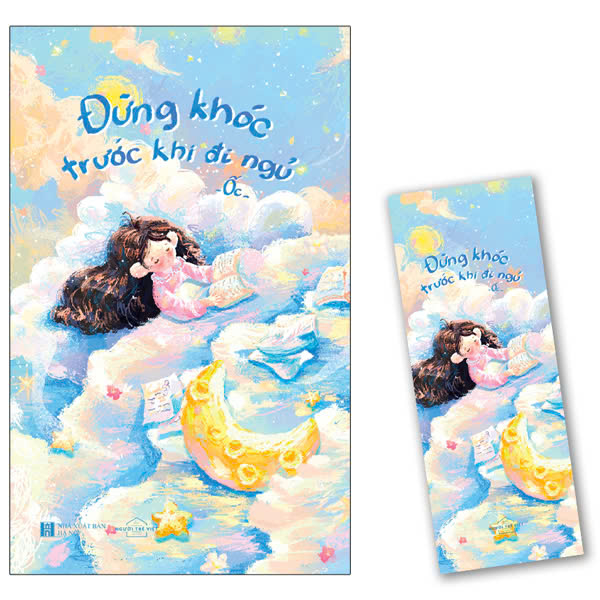 đừng khóc trước khi ngủ - tặng kèm bookmark