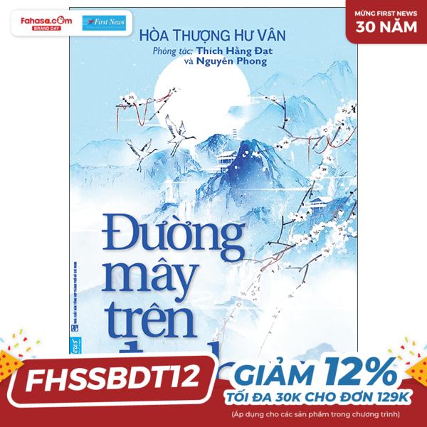 đường mây trên đất hoa (tái bản 2022)