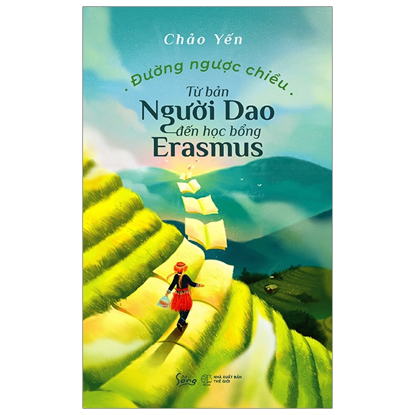 đường ngược chiều - từ bản người dao đến học bổng erasmus