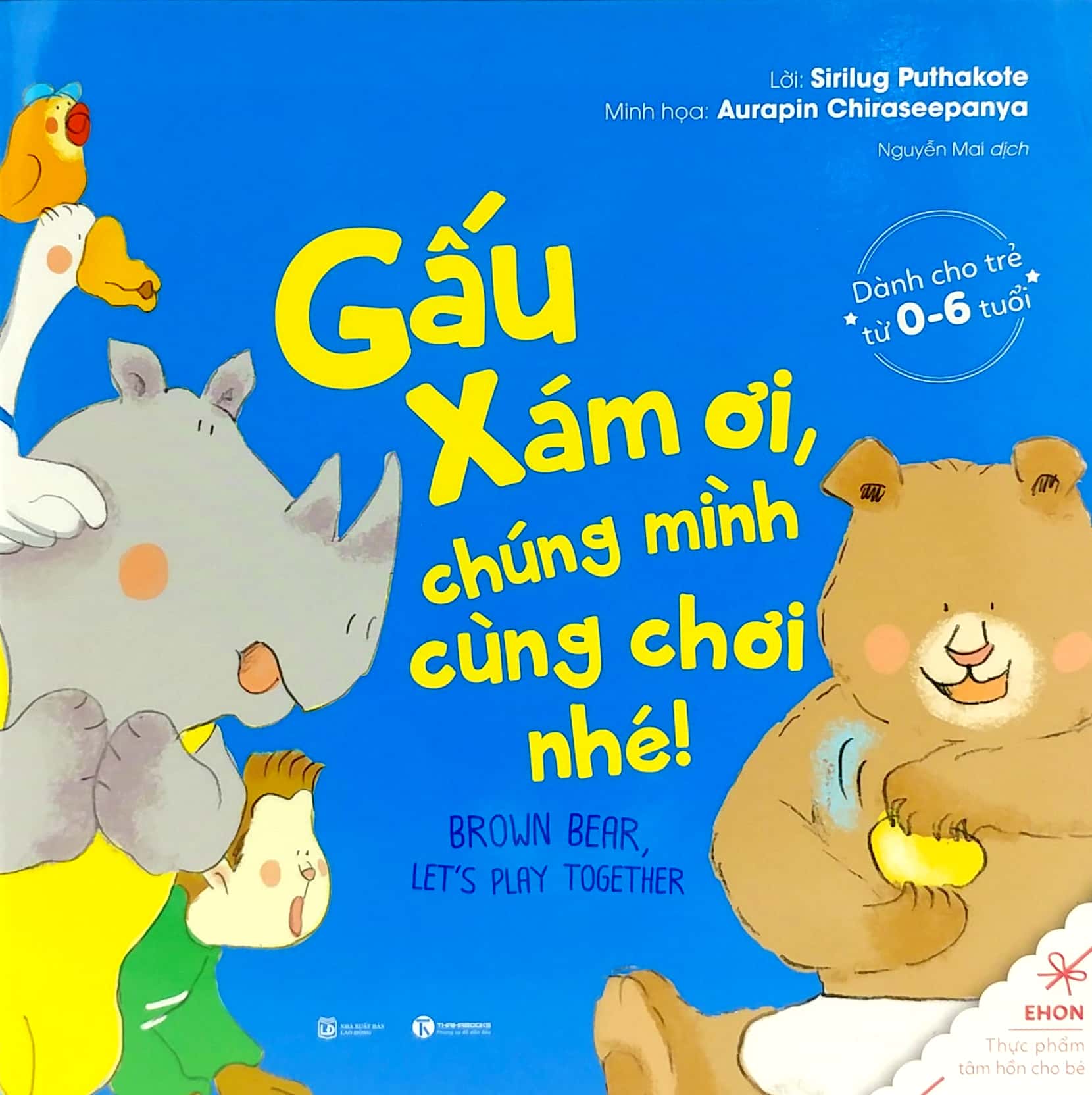 ehon - gấu xám ơi, chúng mình cùng chơi nhé (từ 0 - 6 tuổi) (tái bản 2018)