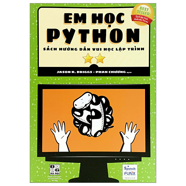 em học python - sách hướng dẫn vui học lập trình - tập 2