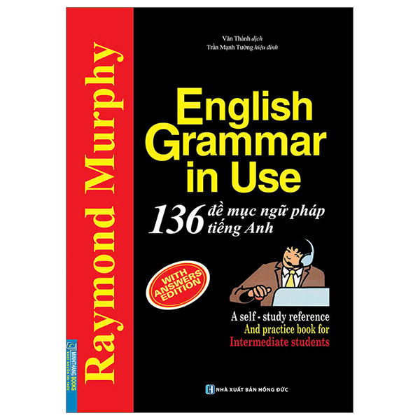 english grammar in use - 136 đề mục ngữ pháp tiếng anh (tái bản 2024)