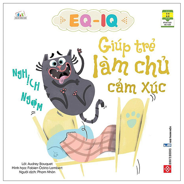 eq - iq giúp trẻ làm chủ cảm xúc - nghịch ngợm