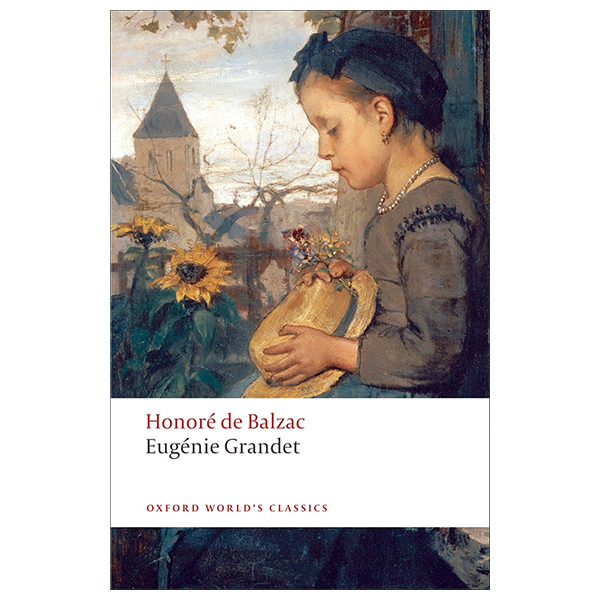 eugénie grandet (oxford world's classics)