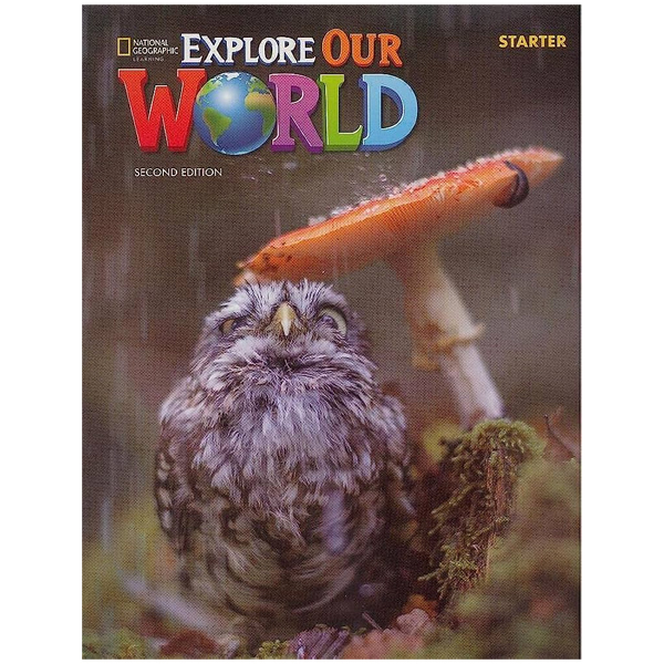 explore our world starter: student's book with olp sticker code - 2nd edition