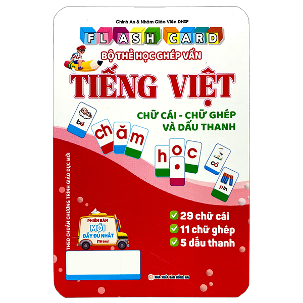 Flashcard - Bo The Hoc Ghep Van Tieng Viet - Chu Cai-Chu Ghep Va Dau Thanh (Tai Ban 2025)