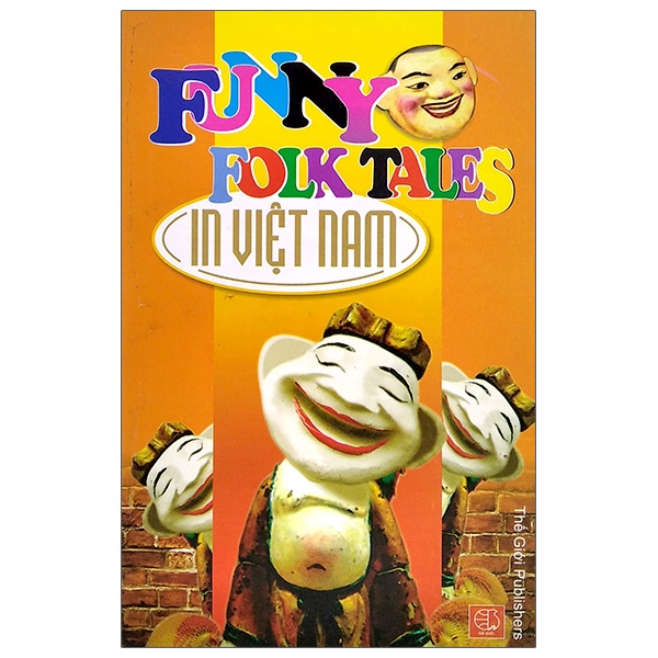 Funny Folk Tales In Việt Nam (Truyện Cười Việt Nam)