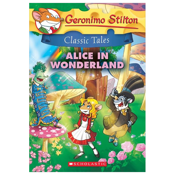 geronimo stilton classic tales - book 5 - alice in wonderland