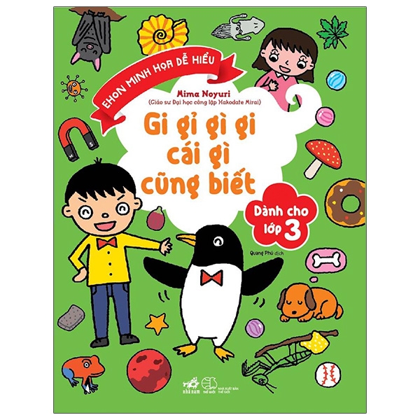 gi gỉ gì gi, cái gì cũng biết - dành cho lớp 3