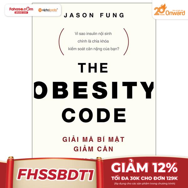 giải mã bí mật giảm cân - the obesity code