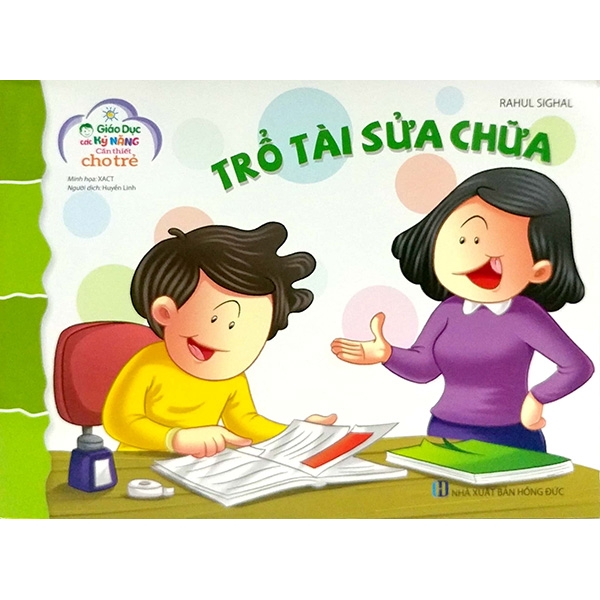 giáo dục các kỹ năng cần thiết cho trẻ - trổ tài sửa chữa