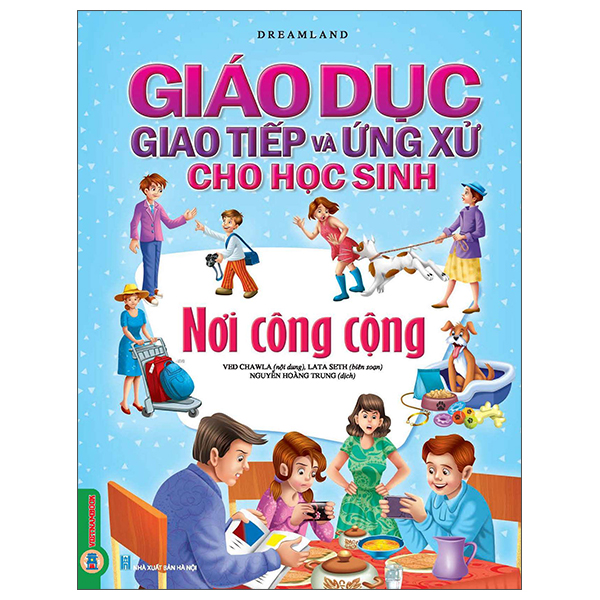 Giáo Dục Giao Tiếp Và Ứng Xử Cho Học Sinh - Nơi Công Cộng