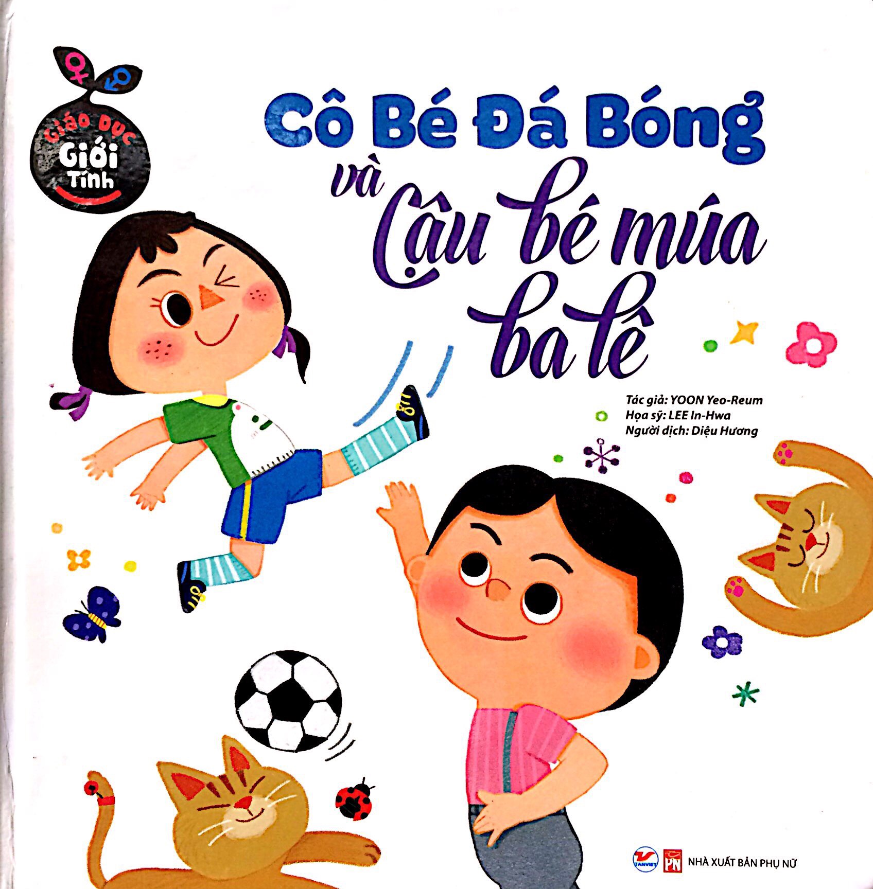 giáo dục giới tính - cô bé đá bóng và cậu bé múa ba lê