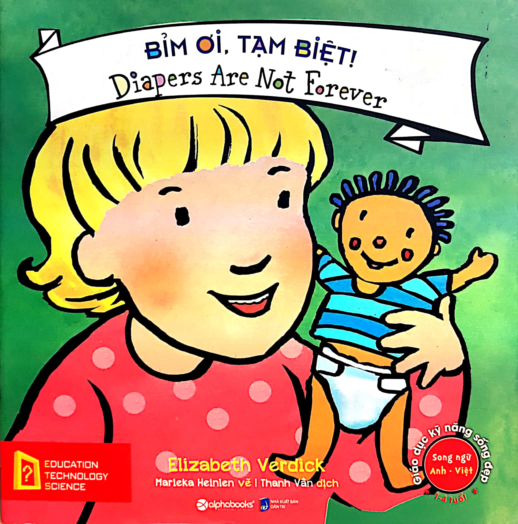 giáo dục kỹ năng sống đẹp - bỉm ơi, tạm biệt! - diapers are not forever