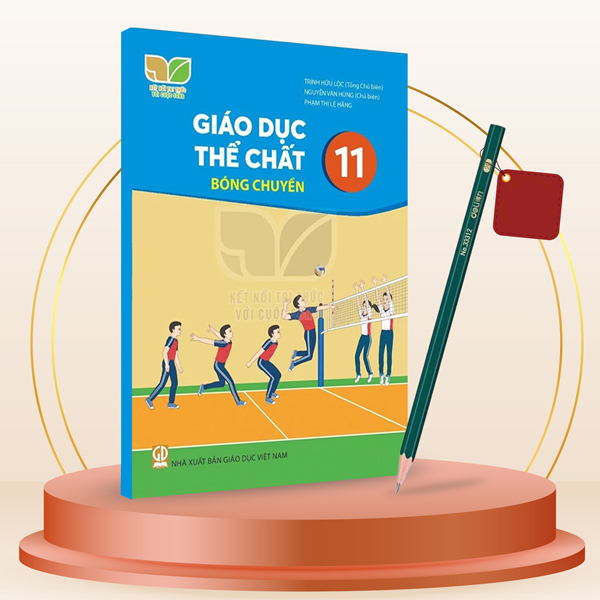 Giáo Dục Thể Chất 11 - Bóng Chuyền (Kết Nối) (Chuẩn) - Kèm Bút Chì 2B Deli 33312-2B