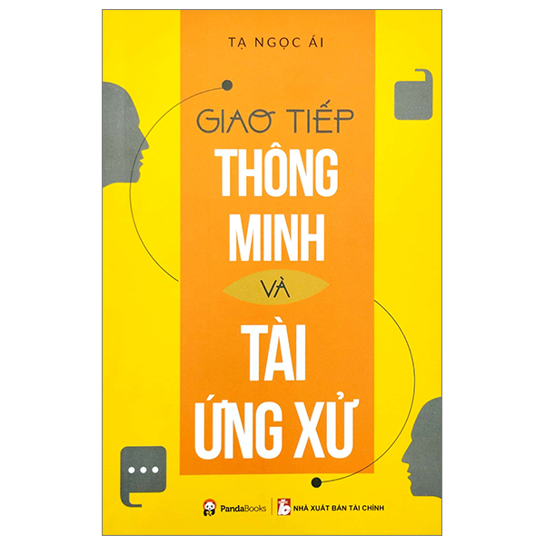 giao tiếp thông minh và tài ứng xử (tái bản 2023)