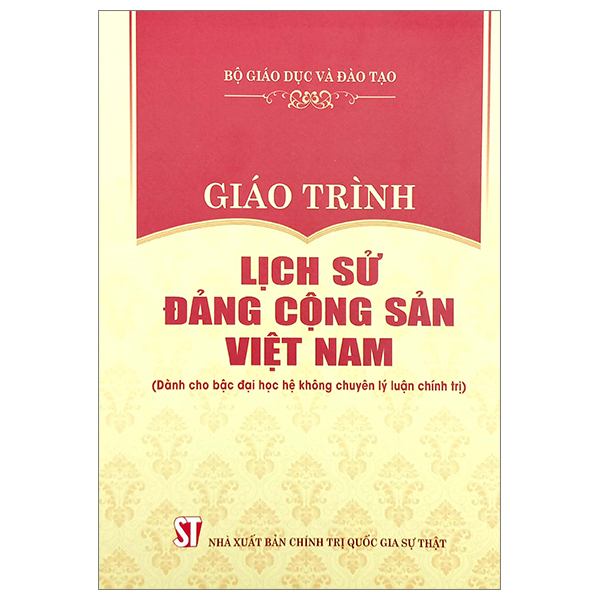 giáo trình lịch sử đảng cộng sản việt nam (dành cho bậc đại học hệ không chuyên lý luận chính trị)