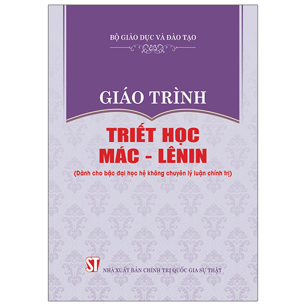 giáo trình triết học mác - lênin (dành cho bậc đại học hệ không chuyên lý luận chính trị)