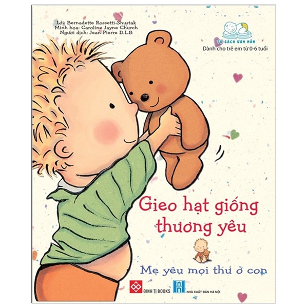 gieo hạt giống thương yêu - mẹ yêu mọi thứ ở con