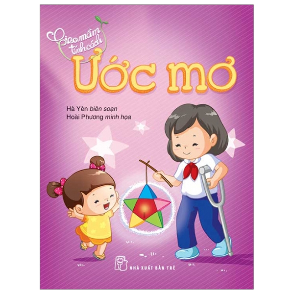 gieo mầm tính cách - ước mơ (tái bản 2019)