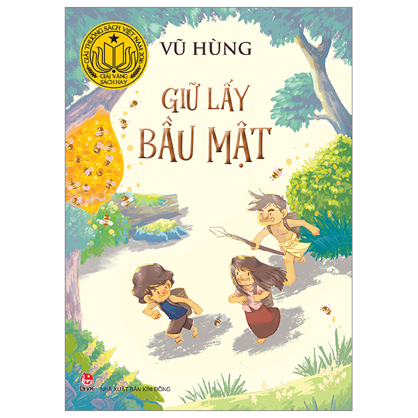 giữ lấy bầu mật (tái bản 2024)