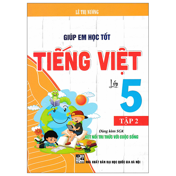Giúp Em Học Tốt Tiếng Việt Lớp 5 - Tập 2 (Kết Nối)