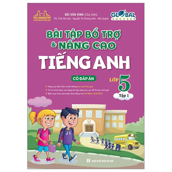 global success - bài tập bổ trợ và nâng cao tiếng anh lớp 5 - tập 1 (có đáp án)