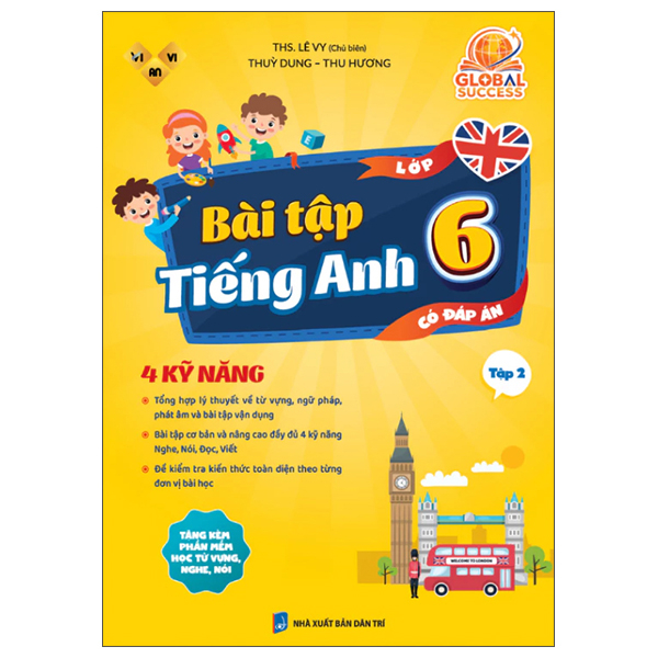 Global Success - Bài Tập Tiếng Anh 6 - 4 Kỹ Năng - Tập 2 (Có Đáp Án) (Tái Bản 2026)