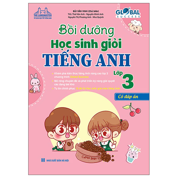 global success - bồi dưỡng học sinh giỏi tiếng anh lớp 3 (có đáp án)