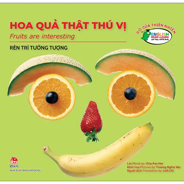 gõ cửa thiên nhiên - hoa quả thật thú vị - rèn trí tưởng tượng - fruits are interesting