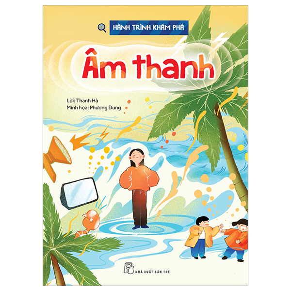Hanh Trinh Kham Pha - Am Thanh