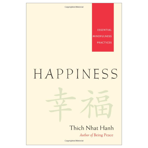 happiness - essential mindfulness practices