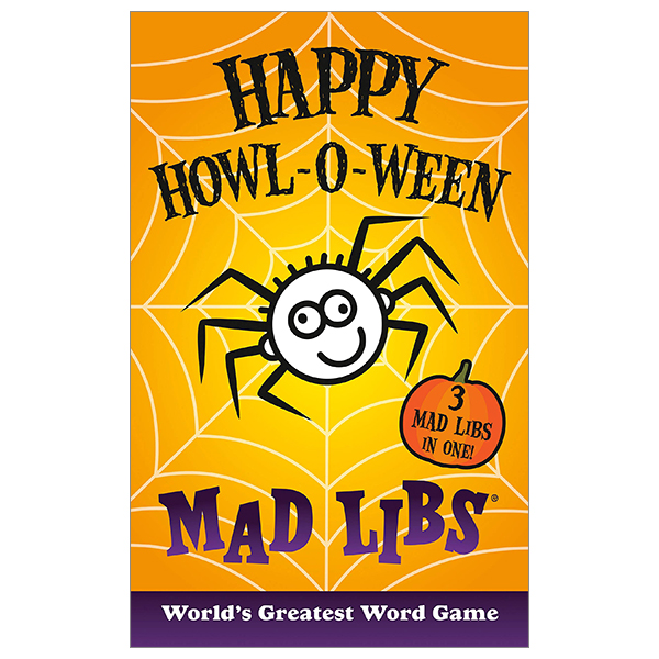 happy howl-o-ween mad libs: world's greatest word game