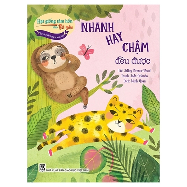 Hat Giong Tam Hon Cho Be Yeu - Hoc Cach Ton Trong Su Khac Biet - Nhanh Hay Cham Deu Duoc