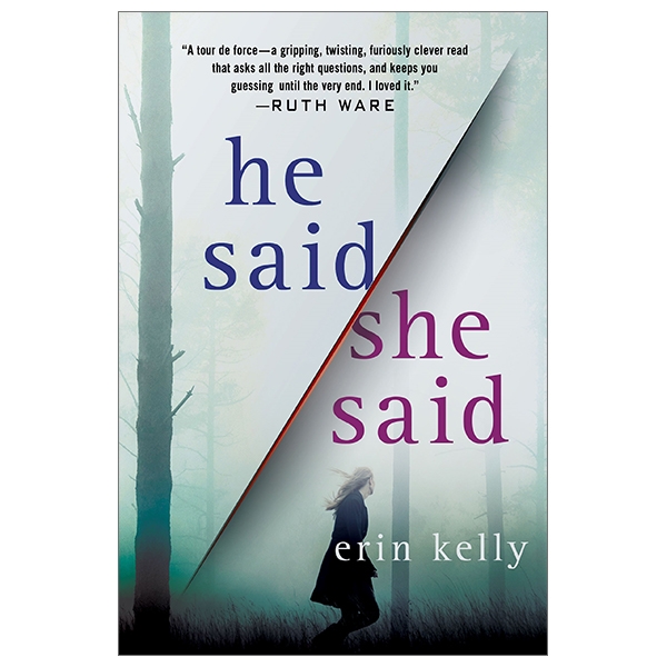 he said/she said: a novel