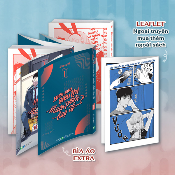 Hiên Sau Siêu Thị Muộn Phiền Bay Đi - Tập 1 - Bản Đặc Biệt - Tặng Kèm Bìa Extra + Leaflet